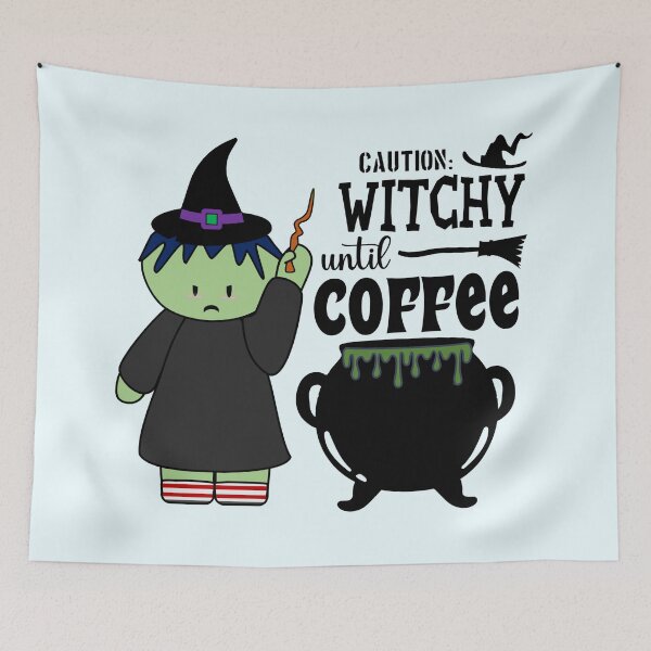 Item preview, Caution: Witchy Until Coffee | Halloween Witches | Coffee Lovers (Light) designed and sold by the-krisney-way.
