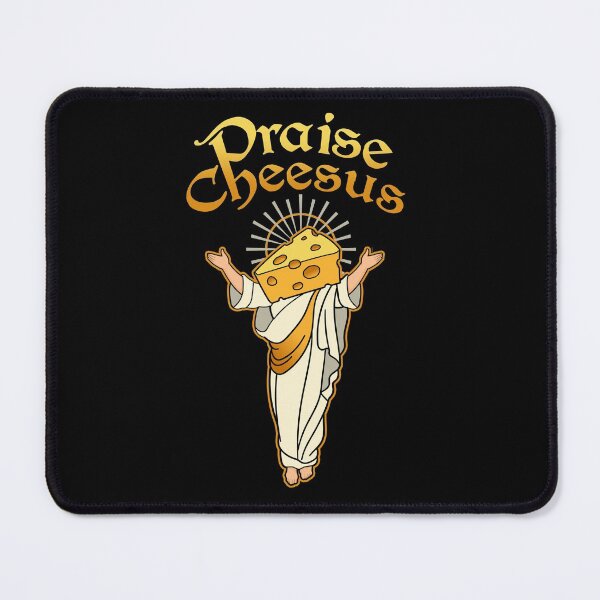 Item preview, Praise Cheesus designed and sold by ninthstreet.