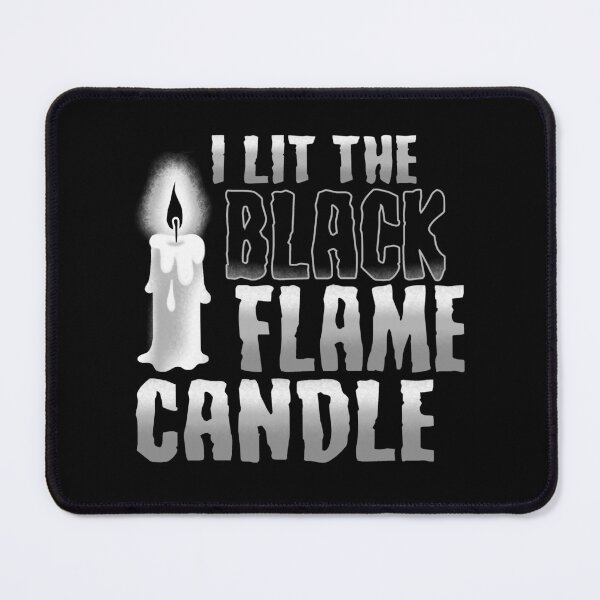 Item preview, I lit the black flame candle designed and sold by ninthstreet.