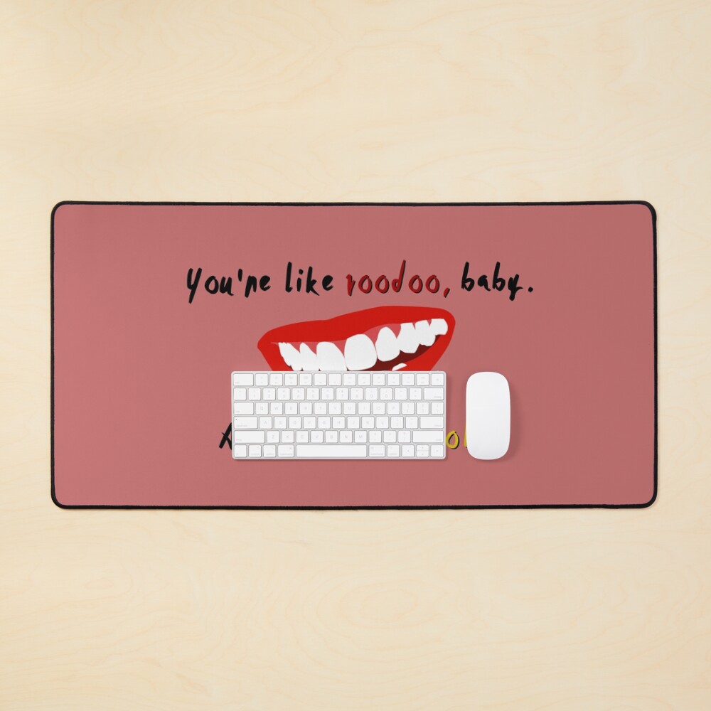 You're Like Voodoo, Baby - Rogue Traders Design Mouse Pad