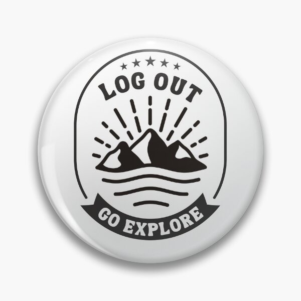Item preview, Log out go explore  designed and sold by Yamed.