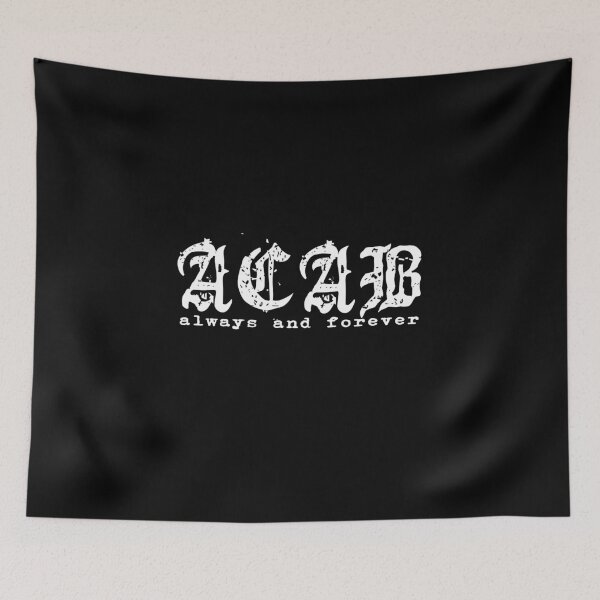 Item preview, ACAB always and forever designed and sold by RebelColStore.