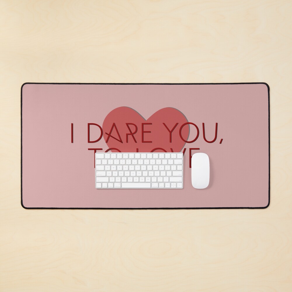 I Dare You To Love - Kelly Clarkson Design Mouse Pad