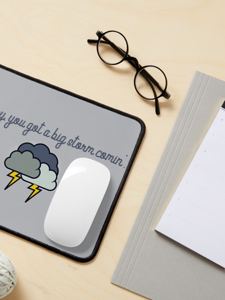 Alternate view of Honey, you got a big storm comin' - Vine Design Mouse Pad