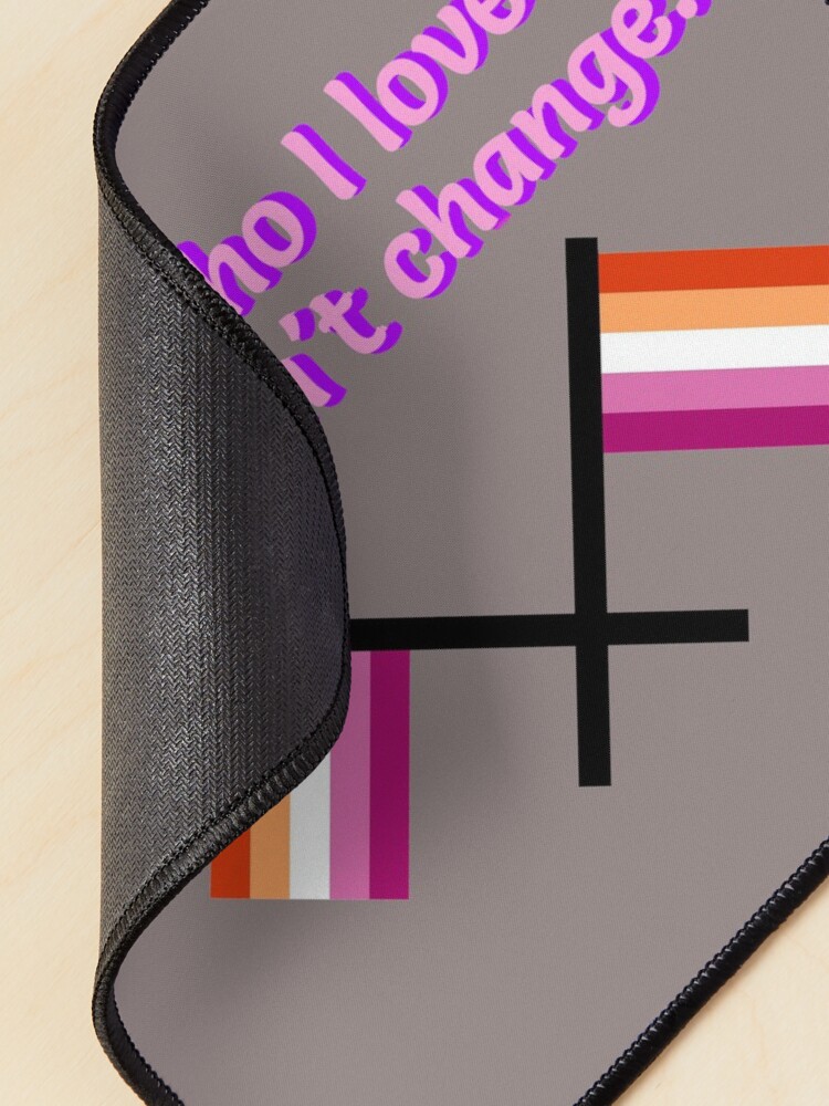 Alternate view of I Love Who I Love - Lesbian Flag Design Mouse Pad