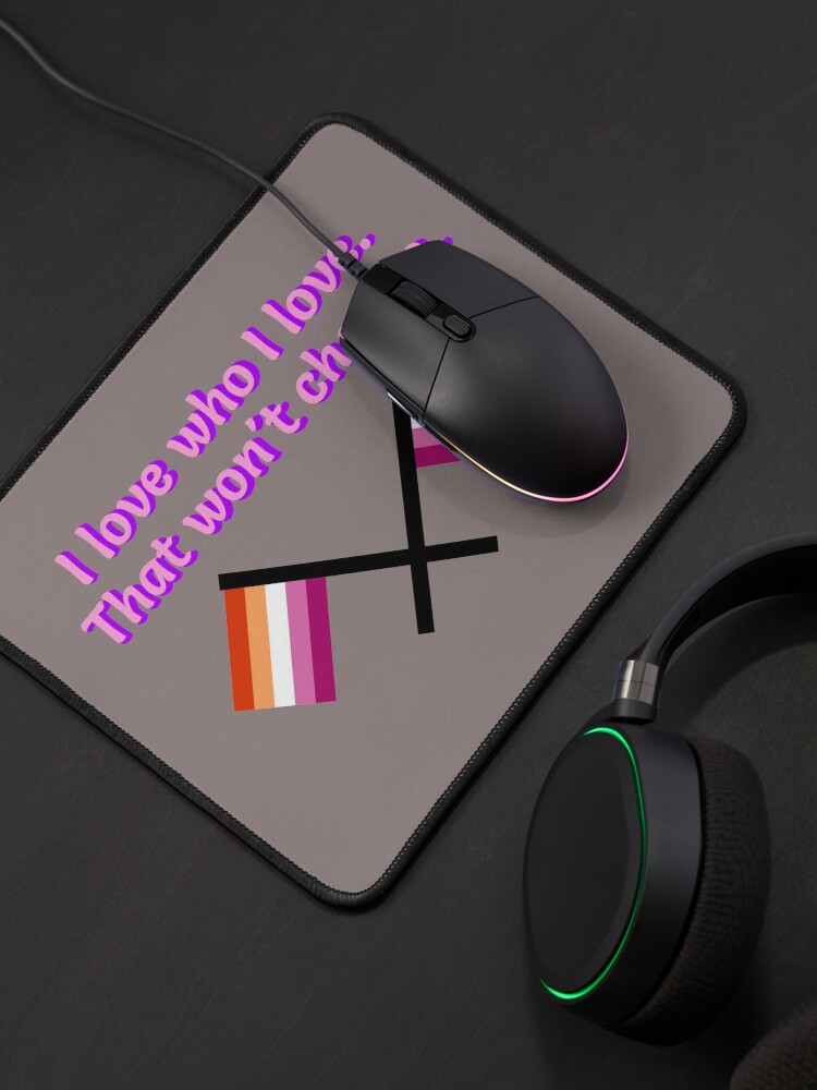 Alternate view of I Love Who I Love - Lesbian Flag Design Mouse Pad