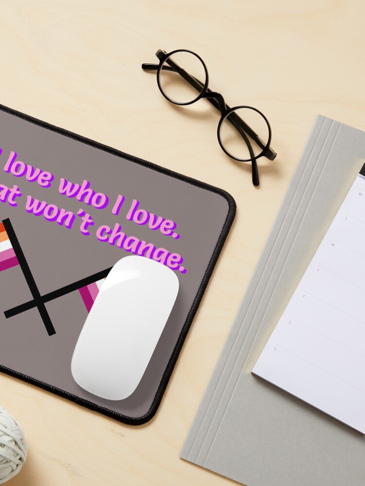 Alternate view of I Love Who I Love - Lesbian Flag Design Mouse Pad