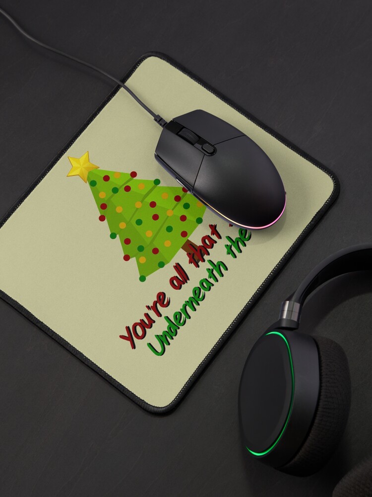 Alternate view of All I Need Underneath The Tree - Kelly Clarkson Christmas Design Mouse Pad
