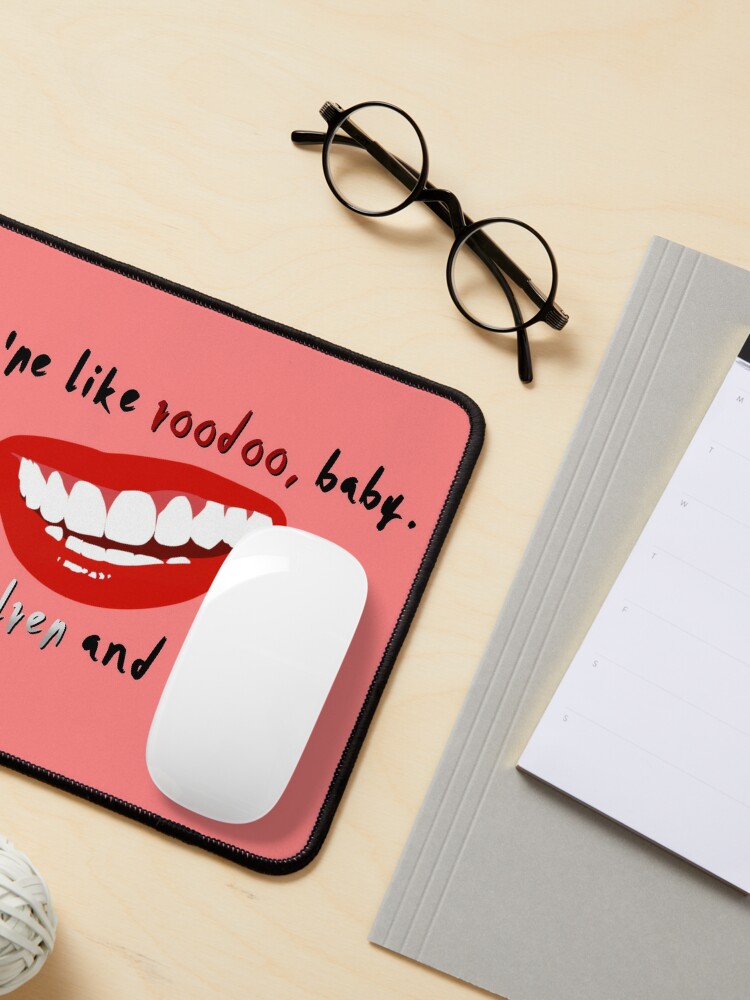 Alternate view of You're Like Voodoo, Baby - Rogue Traders Design Mouse Pad