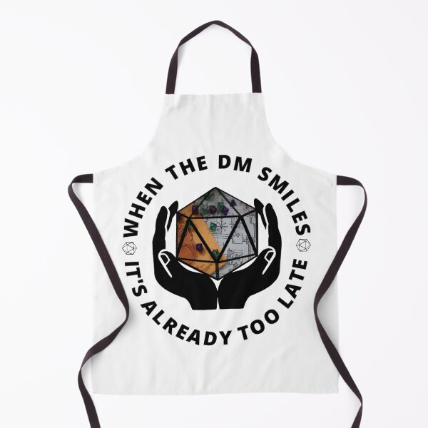 Item preview, When The DM Smiles It's Already Too Late D&D designed and sold by molamode.