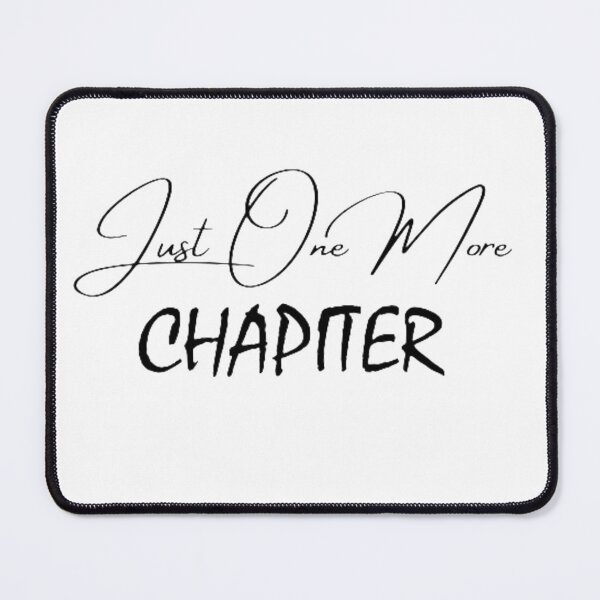 Item preview, Just One More Chapter, school shirt , class shirt , designed and sold by Zakariya20.