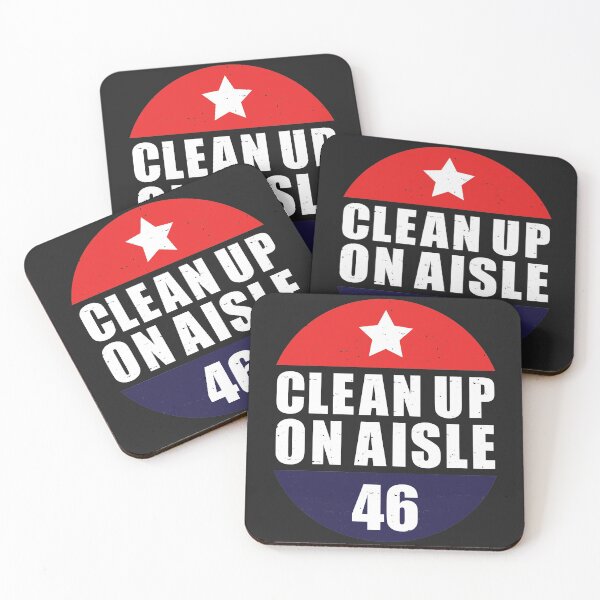 Item preview, Clean Up On Aisle 46 Anti Joe Biden Republican USA President designed and sold by AweSoMe Shirts.