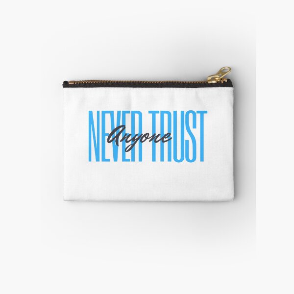 Item preview,  never trust anyone designed and sold by Riah1618.