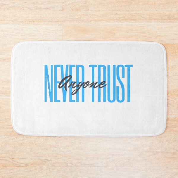 Item preview,  never trust anyone designed and sold by Riah1618.