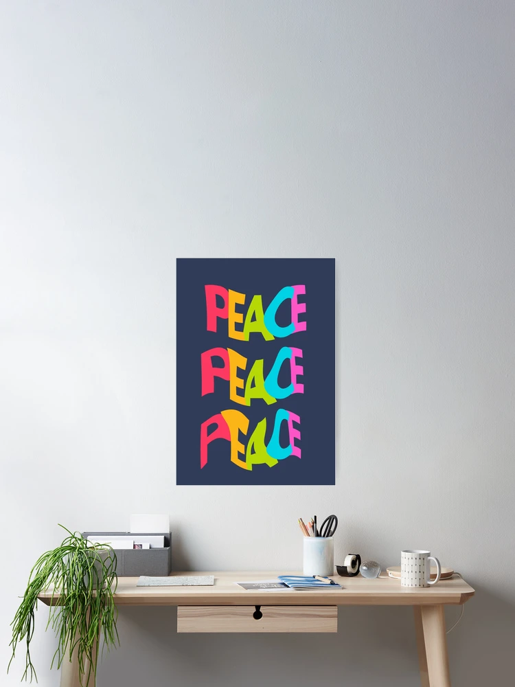 Thumbnail 2 of 3, Poster, Peace designed and sold by RKMR.
