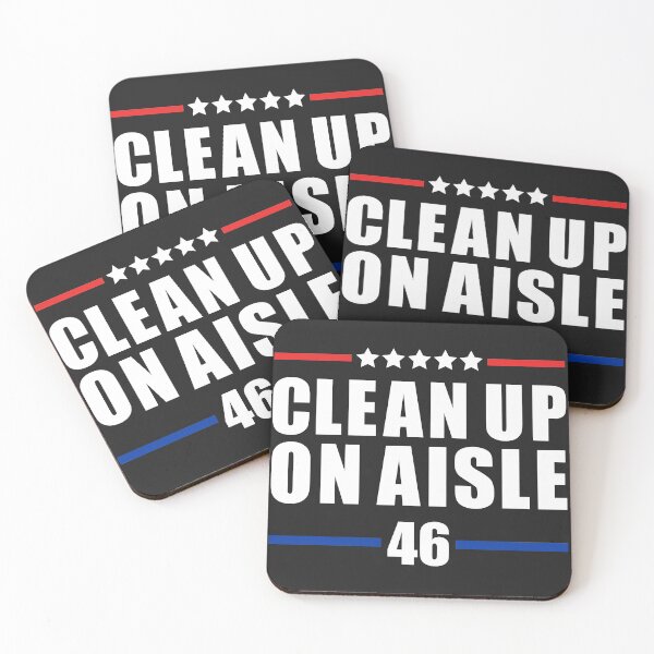 Item preview, Clean Up On Aisle 46 Anti Joe Biden Republican USA President designed and sold by AweSoMe Shirts.