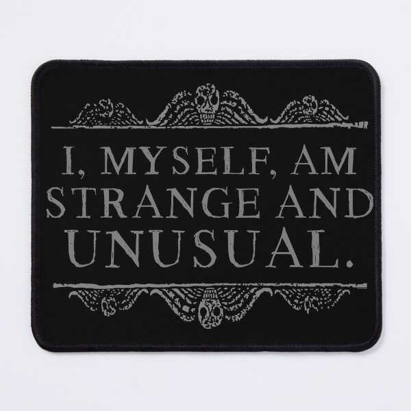 Item preview, I, myself, am strange and unusual. designed and sold by ninthstreet.