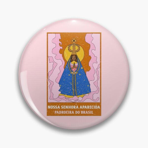 Item preview, NOSSA SENHORA APARECIDA PADROEIRA DO BRASIL designed and sold by AladdinMktgs.