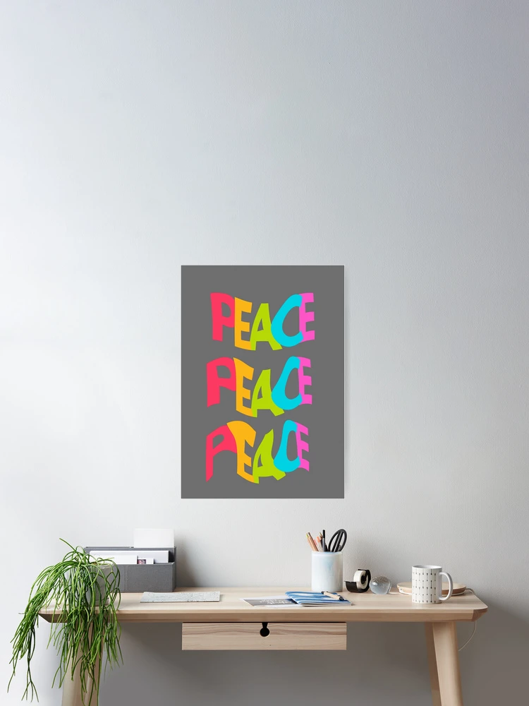 Thumbnail 2 of 3, Poster, Peace designed and sold by RKMR.