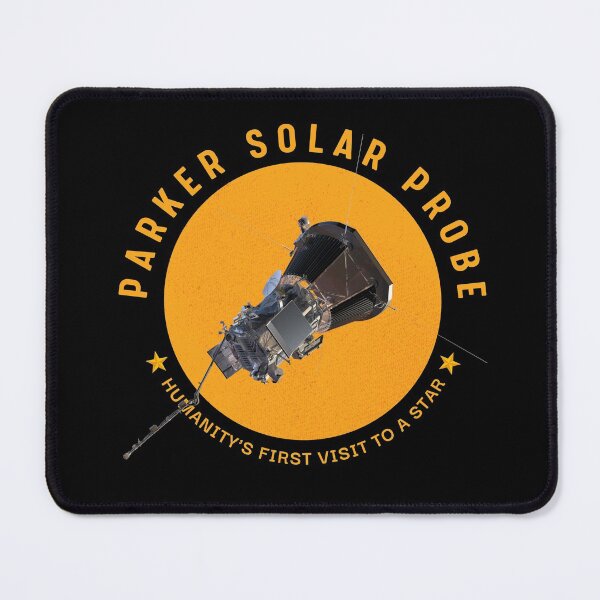 Item preview, Parker Solar Probe the First Spacecraft to Touch the Sun designed and sold by marboywonderboy.