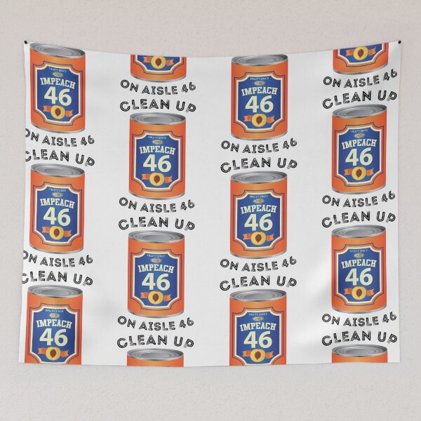 Item preview, Clean Up On Aisle 46 | Sleepy Joe Anti-Biden Impeach 46 designed and sold by GravitiTees.