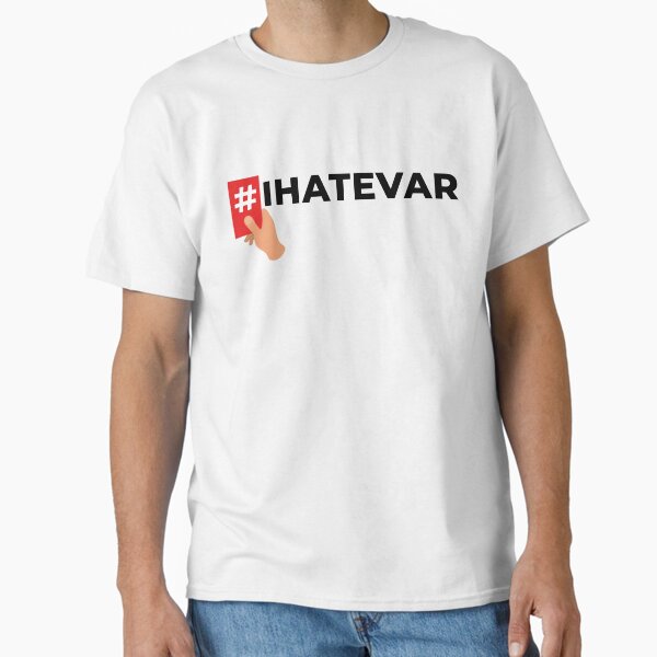 Item preview, I hate VAR, time for VAR to be sent off from Football designed and sold by richtheozzy.