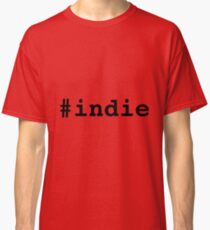 Hashtag Indie - Noir T-shirt classique
