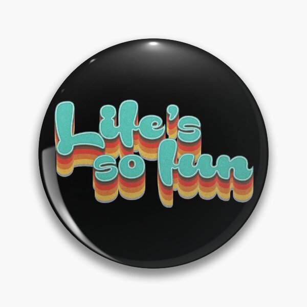 Item preview, Life's so fun designed and sold by RubenRomeroDG.