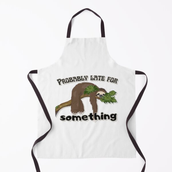 Item preview, Probably late, sloth life | funny animal quote designed and sold by NathBros.