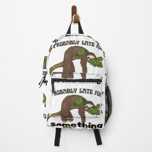 Item preview, Probably late, sloth life | funny animal quote designed and sold by NathBros.