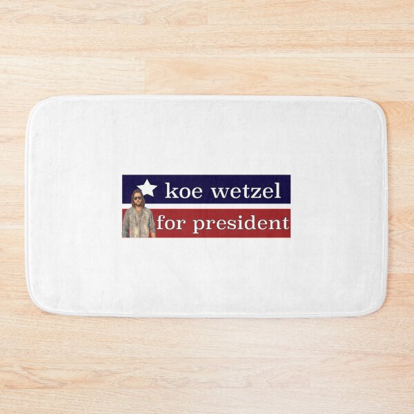 Item preview, Koe Wetzel for President    designed and sold by JonathanDavi.
