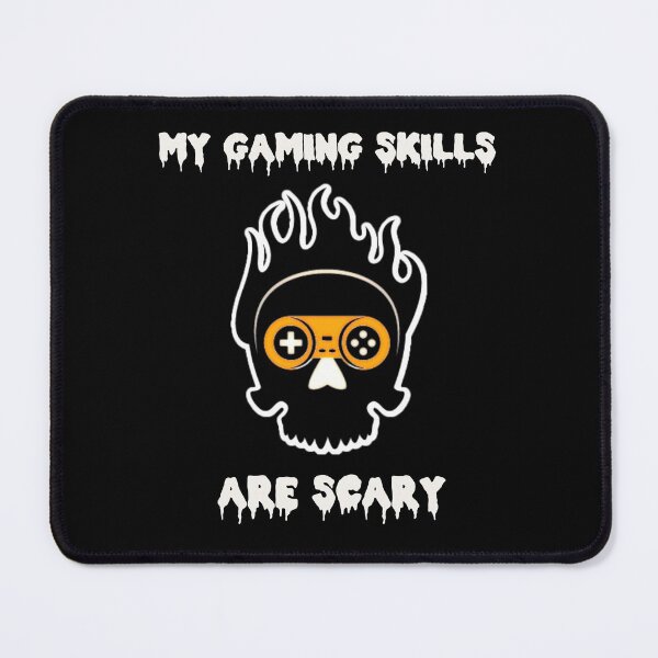 Item preview, Funny Halloween My Gaming Skills Are Scary Gamer Girls or Boys Halloween designed and sold by R&BApparel.