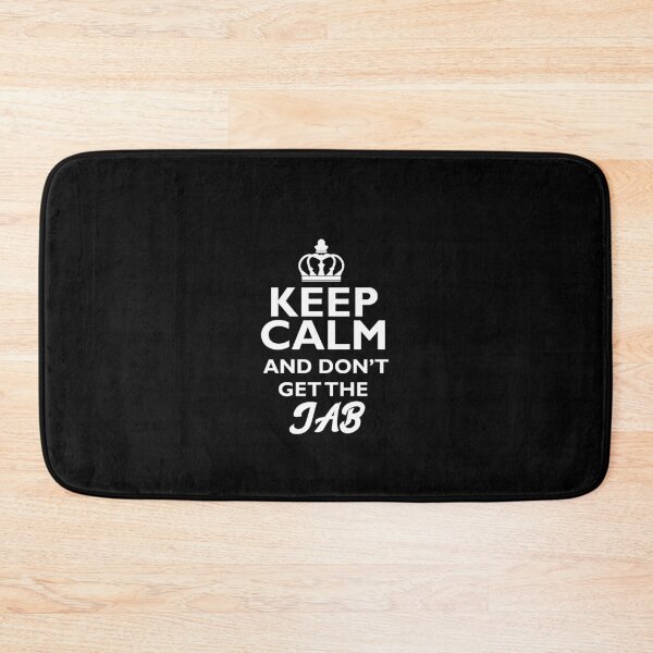 Item preview, Keep calm and don’t get the jab. designed and sold by AwakeApparel.