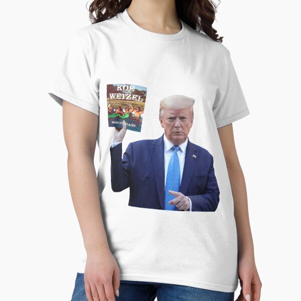 Item preview, Funny Koe Wetzel Trump     designed and sold by AmyDeponte.