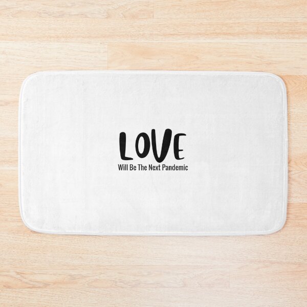 Item preview, Love will be the next pandemic designed and sold by AwakeApparel.