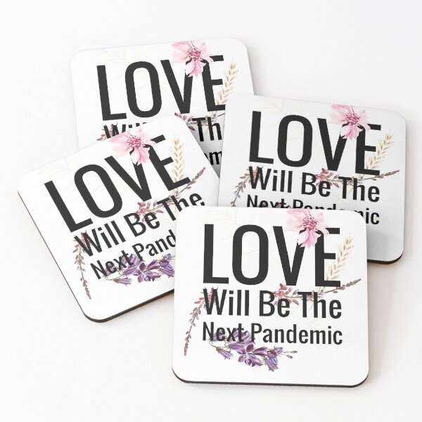 Item preview, Love will be the next pandemic designed and sold by AwakeApparel.