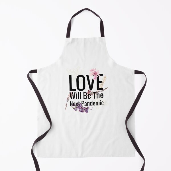 Item preview, Love will be the next pandemic designed and sold by AwakeApparel.