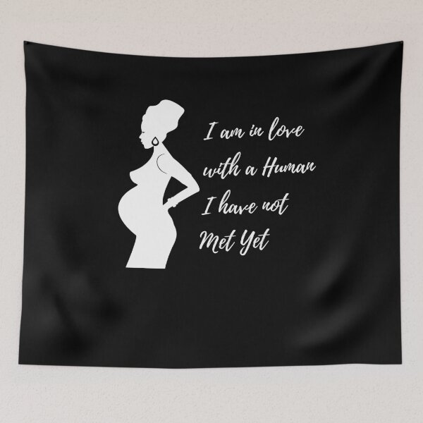 Item preview, I am in love with a human I have not met yet designed and sold by Peter Stawicki.