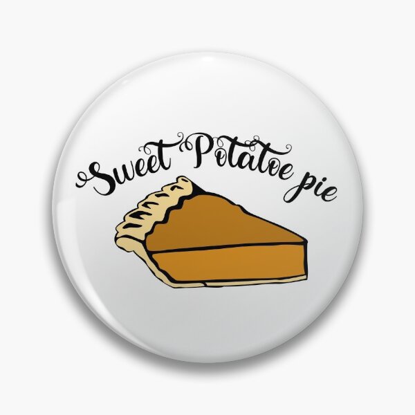 Item preview, SWEET POTATOE PIE designed and sold by wildwhimsical.
