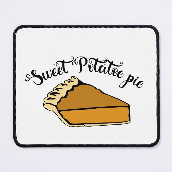 Item preview, SWEET POTATOE PIE designed and sold by wildwhimsical.