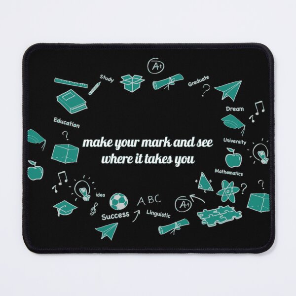 Item preview, make your mark and see where it takes you designed and sold by sarah-Claudia.