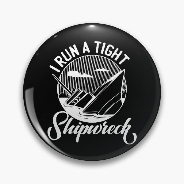 Item preview, I Run A Tight Shipwreck Funny Parenting Homeschool Mom Gear designed and sold by DynamicDesign.