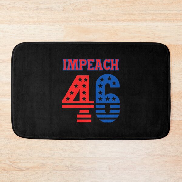 Item preview, Impeach 46! Parody and satire only. designed and sold by HROC.