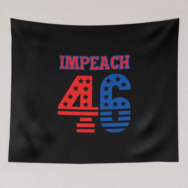 Item preview, Impeach 46! Parody and satire only. designed and sold by HROC.