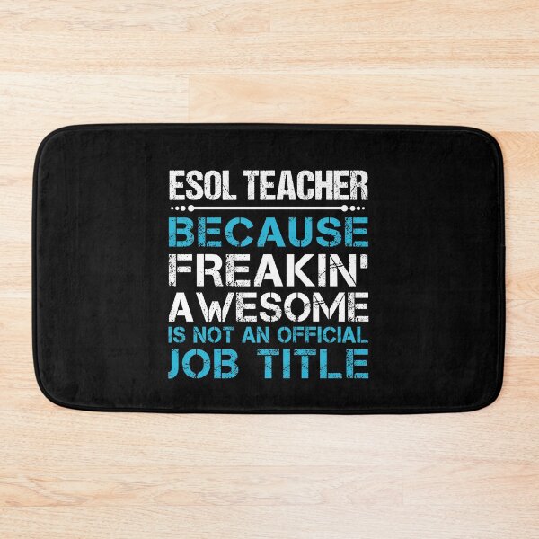Item preview, Esol Teacher T Shirt - Freaking Awesome Gift Item Tee designed and sold by rolandchel.