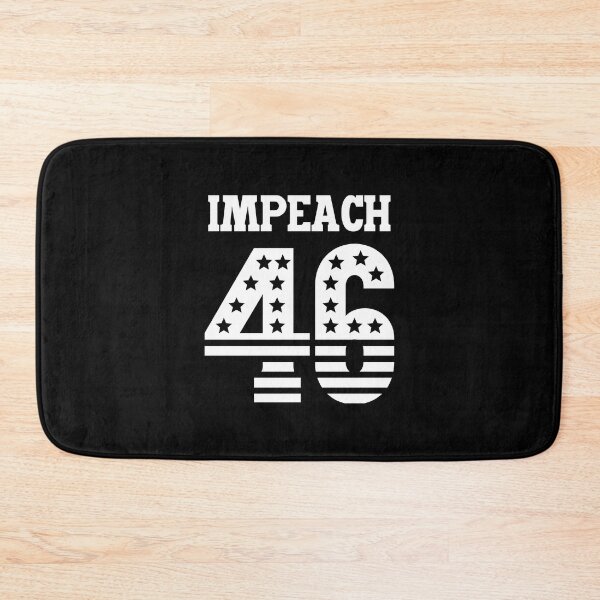 Item preview, Impeach 46! Parody and satire only. designed and sold by HROC.