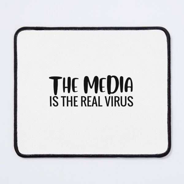 Item preview, The media is the real virus designed and sold by AwakeApparel.