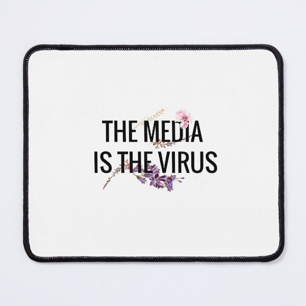 Item preview, The media is the virus designed and sold by AwakeApparel.