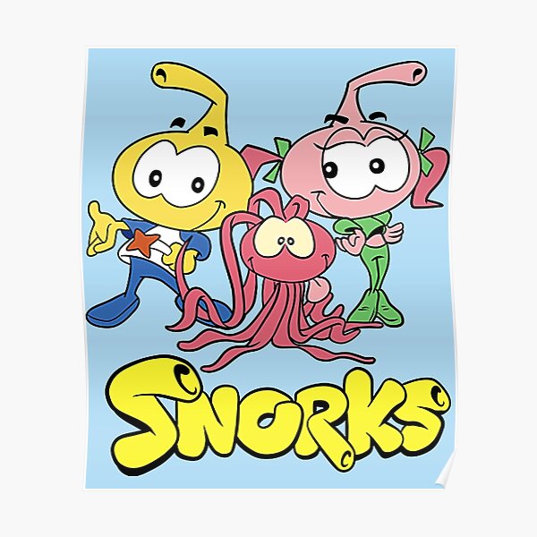 "Snorks " Poster for Sale by Tyrant719 Redbubble