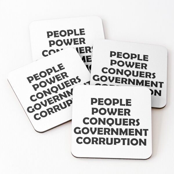 Item preview, PEOPLE POWER CONQUERS GOVERNMENT CORRUPTION designed and sold by DomGDesign.